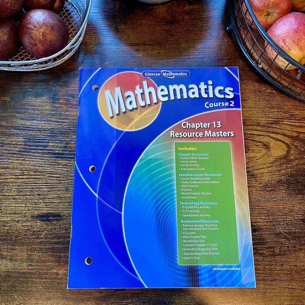 Glencoe Mathematics, Workbook, Applications And Concepts, Course 2 Ch. 13